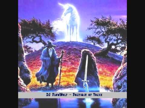 DJ FlowWolf - Fountain of Youth