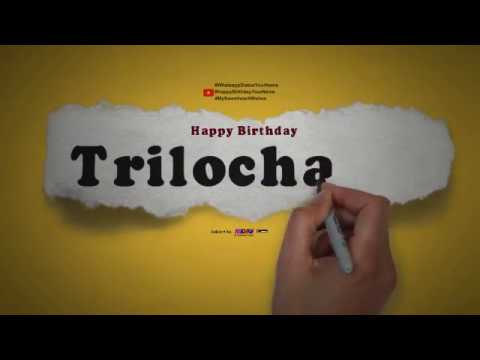 Happy Birthday Trilochana | Whatsapp Status Trilochana