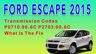 OBD Code p2703 Guide to Repair