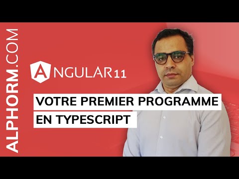Votre premier programme en TypeScript sous Angular 11 Vidéo Tuto