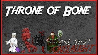 Throne of Bone (D&amp;D 5e) - Highlights
