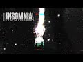 Insomnia Black Outside