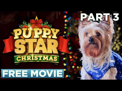 Puppy Star Christmas - Chapter 03 "There's a New Santa in Town" | Official Movie