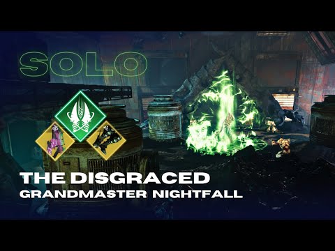 Solo Grandmaster Nightfall "The Disgraced" with Quicksilver Storm - Strand Titan - Destiny 2