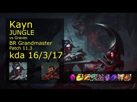 Kayn vs Graves Jungle - BR Grandmaster 16/3/17 Patch 11.3 Gameplay
