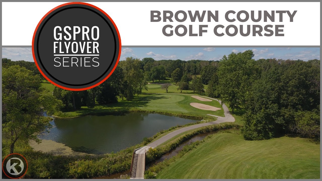 Watch Brown County Golf Course flyover on YouTube