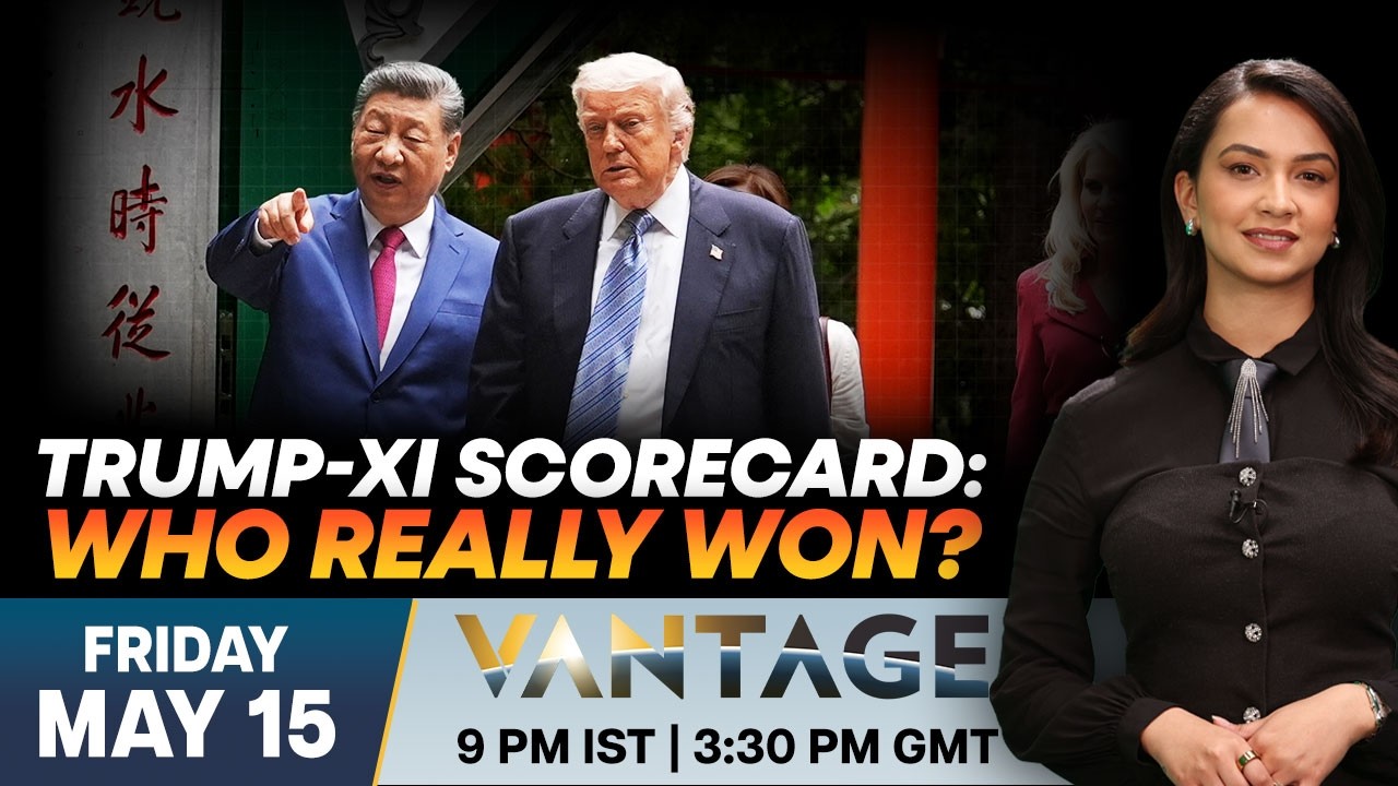 Trump vs Xi: Who Really Won the Beijing Summit? | US | China | Vantage on Firstpost | N18G