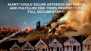 ALERT! WILL ASTEROID HIT EARTH ON BLOODMOON DAY SEPT 2015? -  FULL DOCUMENTARY!