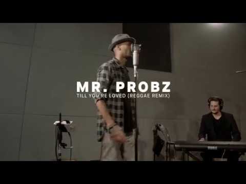 Mr. Probz  – Till You're Loved (Reggae Remix) | Red Bull Music Uncut