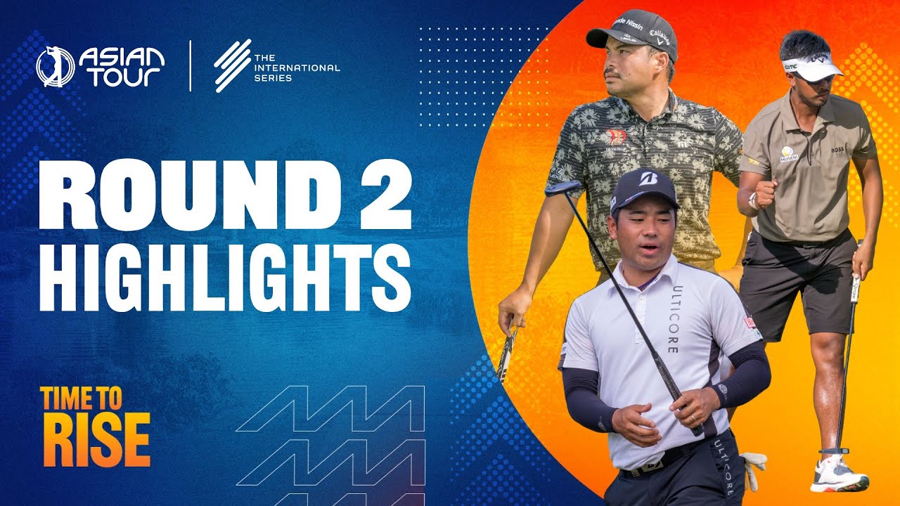 International Series Philippines | Round 2 Highlights | Asian Tour | 2025