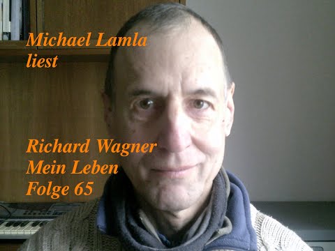 Richard Wagner: Mein Leben, Folge 65
