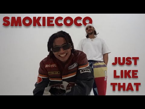 Smokiecoco - Just Like That (Official Music Video)