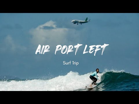 Surf footage at Airport Lefts