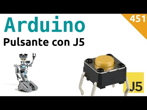 Come leggere un pulsante con Arduino e JohnnyFive (NodeJS) - Video 451