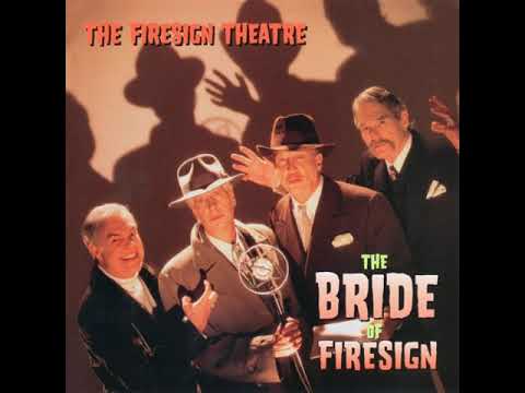 The Firesign Theatre - Bride of Firesign