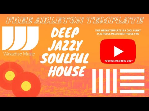 Free Ableton Template for Jan 2023 Deep Jazzy House Music