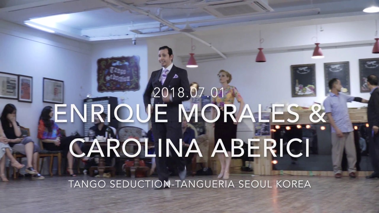 [ Tango ] 2018.07.01 - Enrique Morales & Carolina Aberici - Show No.5 (5/5)