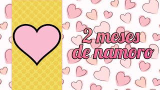 2 meses de namoro-Vídeo mais lindo! 😍👩‍❤️‍💋‍👨