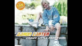 Aaron Carter ‎– Crazy Little Party Girl