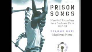 Prison Songs -  Early In The Mornin'