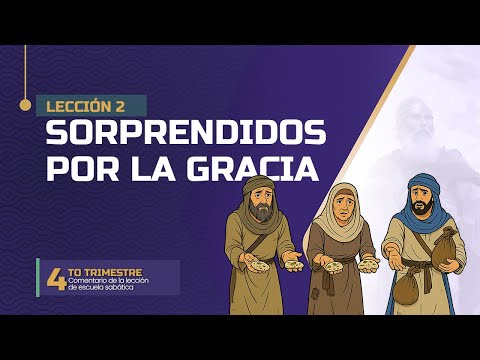 Sabbath School LIKE | Lesson 2 | Surprised by Grace