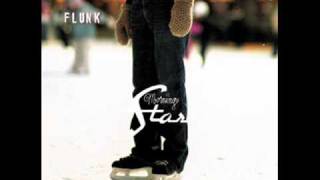 Flunk - I&#39;ve Been Waiting All My Life To Leave You