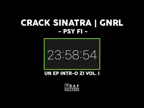 CRACK SINATRA x GNRL - PSY FI (prod. TrapDoctorz)
