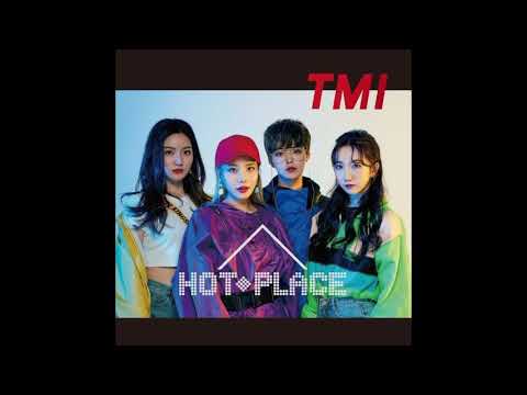 [Audio] HOT PLACE (핫플레이스) - TMI