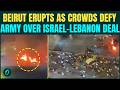 CIVIL WAR In Lebanon? Beirut BURNS as Protesters Block Roads, Burn Tires Over Israel-Lebanon DEAL
