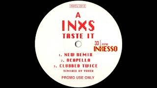 INXS - Taste It (Youth Mix)
