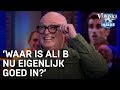 'Waar is Ali B nu eigenlijk goed in?' | VERONICA INSIDE