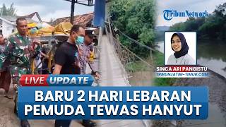 Duka di Hari Raya, Pemuda Hanyut Tewas di Bondowoso Baru 2 Hari Jalani Lebaran di Rumah Tunangan