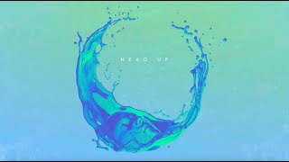 Head Up Music Video