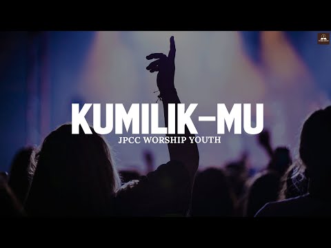 Kumilik-Mu - JPCC Worship Youth (Lirik) || Lagu Rohani Kristen Pilihan Terbaik 2025