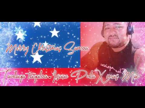 (Taulaga tagaloa_Isaac Pula)_Dj Hector Mix Xmas_🎄