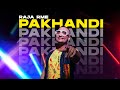 PAKHANDI Raja RME Ft Vasudev Official Music Video Hindi Hip Hop
