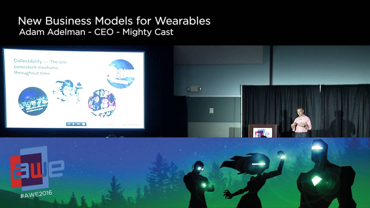 Adam Adelman (Mighty Cast) New Business Models for Wearables