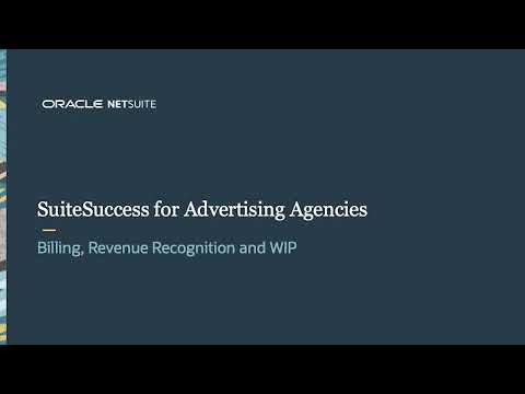 SuiteSuccess for Advertising Agencies: Billing & Revenue Recognition