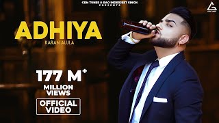 Adhiya (Official Video)  Karan Aujla  YeahProof  S