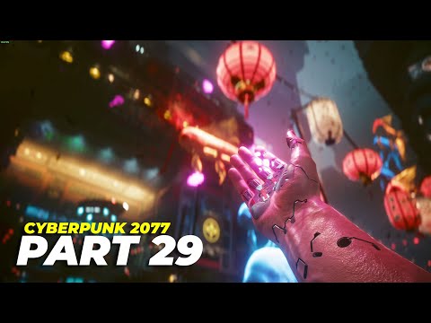 CYBERPUNK 2077 GAMEPLAY WALKTHROUGH PART 29 | FULL PLAYTHROUGH