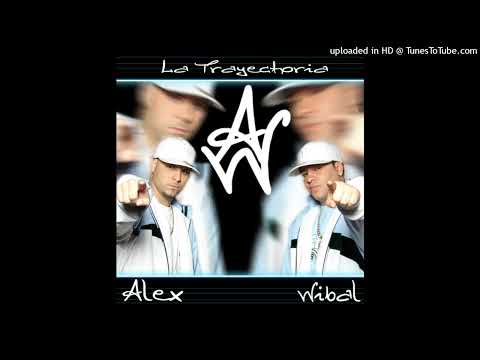 06. Wibal & Alex - Gata Psycho (Dembow Version) (Prod. by DJ Nesty) (La Trayectoria) (2006)