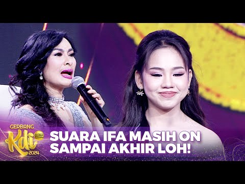 WOW BANGET! Suara Ifa Tetap Bagus Walaupun Tampil Terakhir!! | KONTES KDI 2024