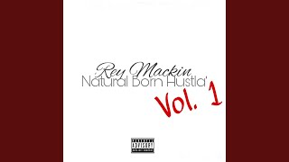 Natural Born Hustla&#39;, Vol. 1