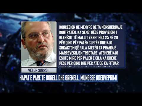 Opinion nga Veton Surroi - Hapat e pare te Borell dhe Grenell, mungese nderveprimi