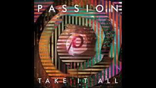 Passion  - Almighty (Live) [feat. Chris Tomlin]