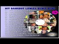 Hit Lagu Dangdut Lawas Dewa Dewi