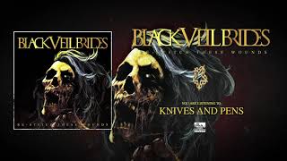 BLACK VEIL BRIDES - Knives And Pens