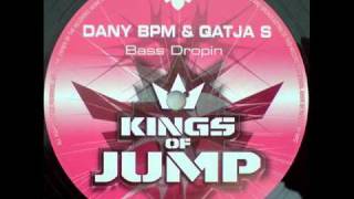 Dany BPM & Qatja S - Bass Droppin (Dr. Rude Remix)
