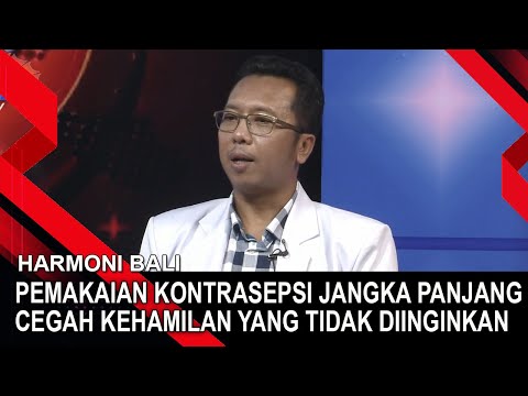 PEMAKAIAN KONTRASEPSI JANGKA PANJANG, CEGAH KEHAMILAN YANG TIDAK DIINGINKAN | HARMONI