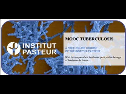 MOOC TUBECULOSIS - Institut Pasteur